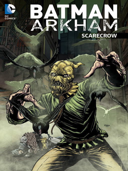 Title details for Batman Arkham: Scarecrow by Jeph Loeb - Wait list